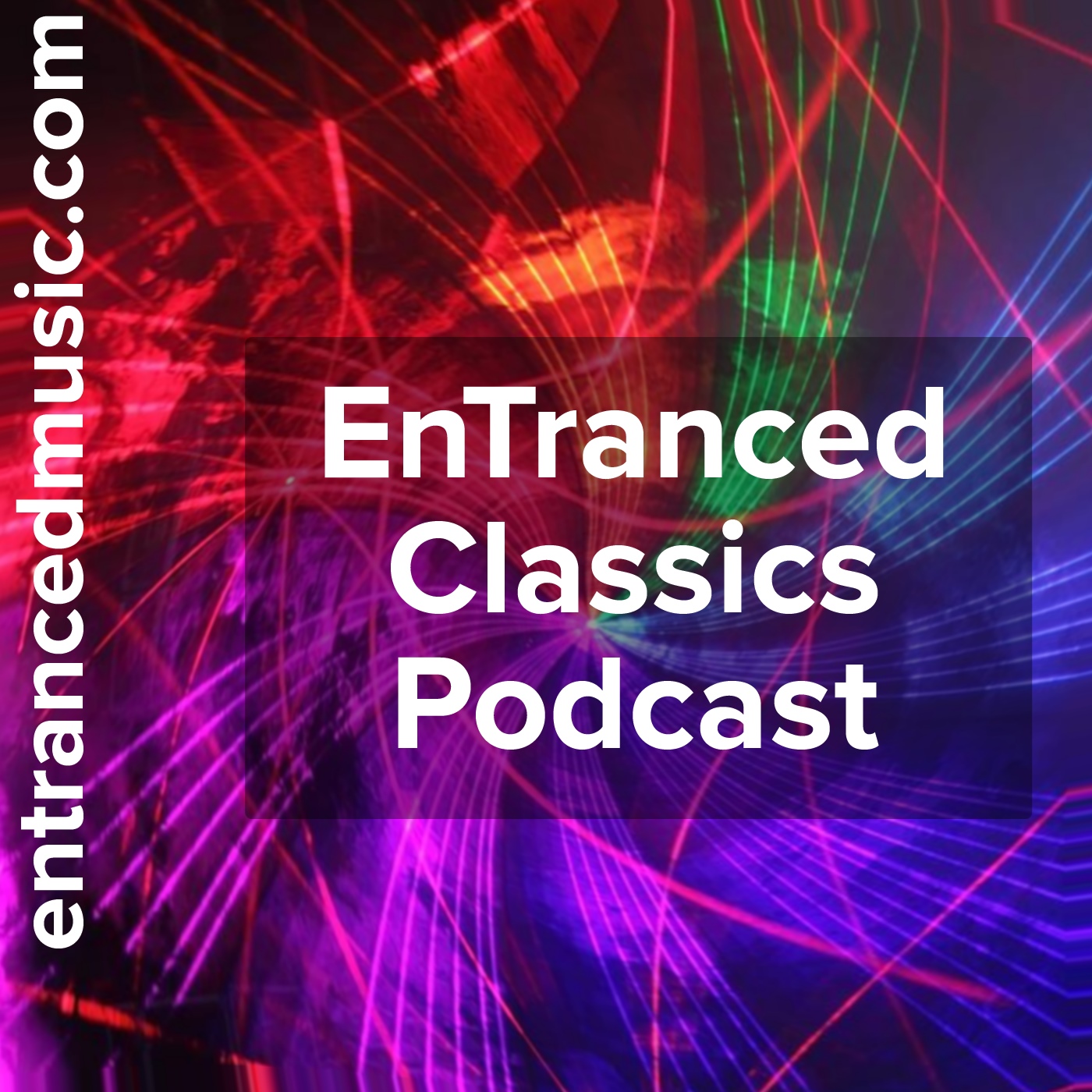 EnTranced Classics Podcast